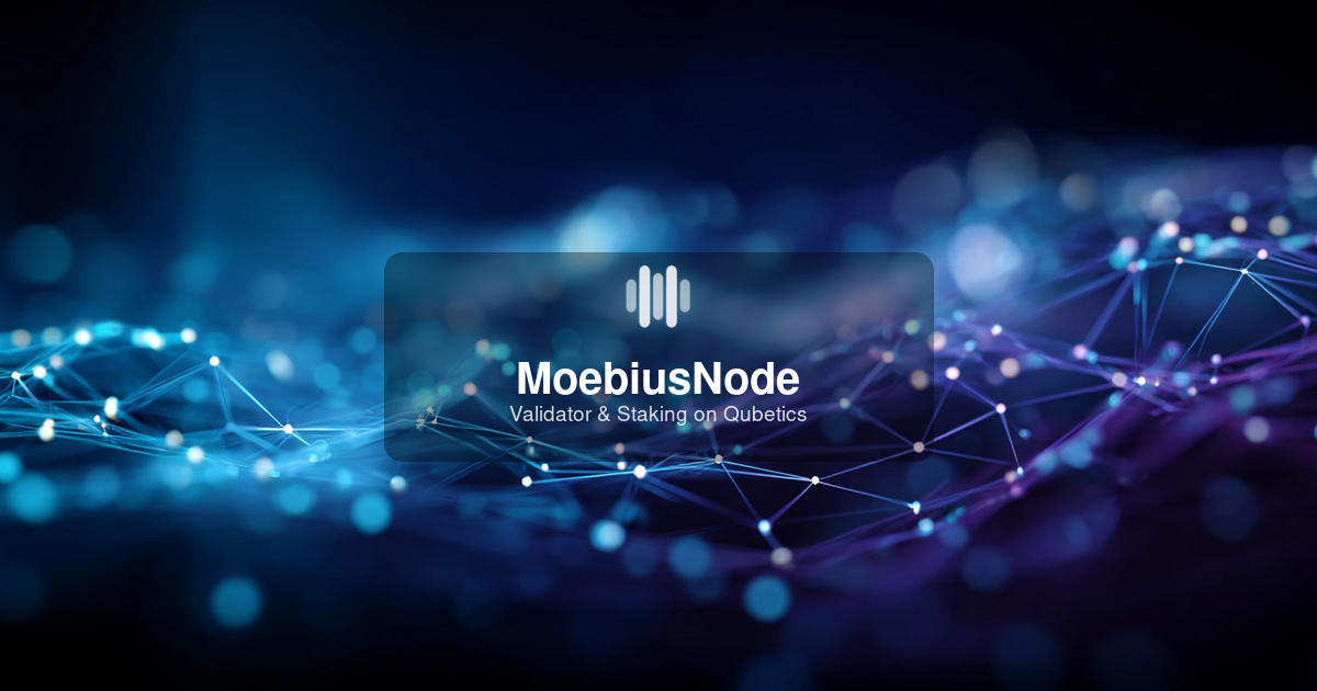 MoebiusNode — Qubetics Validator